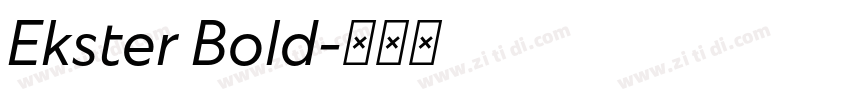 Ekster Bold字体转换
